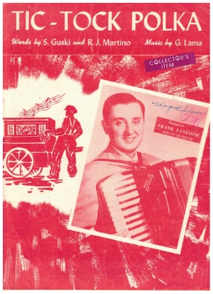 Picture of Tic-Tock Polka, S. Guski/ R. J. Martino/ G. Lama, popularized by Frank Yankovic, accordion solo sheet music