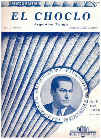 Picture of El Choclo, Argentine Tango, A. G. Villoldo, arr. Alfred d'Auberge, accordion solo sheet music