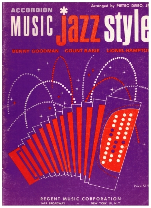 Picture of Accordion Music Jazz Style, music of Benny Goodman/ Count Basie/ Lionel Hampton, arr. Pietro Deiro Jr, advanced accordion solos, sheet music folio