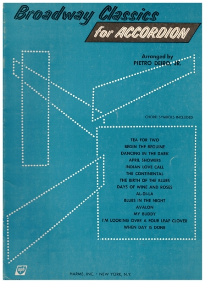 Picture of Broadway Classics for Accordion, arr. Pietro Deiro Jr, accordion solos sheet music folio