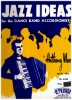 Picture of Jazz Ideas for the Dance Band Accordionist Book Two, Anthony Mecca, sheet music folio