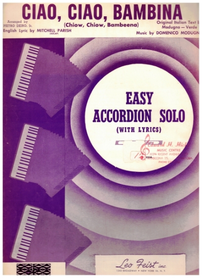 Picture of Ciao Ciao Bambina, Mitchell Parish & Domenico Modungo, arr. Pietro Deiro Jr, easy accordion solo sheet music