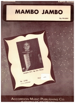 Picture of Mambo Jambo, Prez Prado, arr. Joe Rossi, accordion solo sheet music