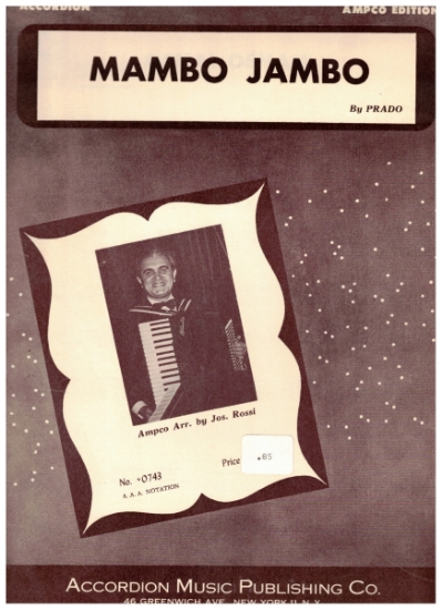 Picture of Mambo Jambo, Prez Prado, arr. Joe Rossi, accordion solo sheet music