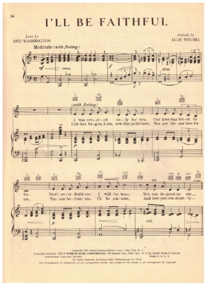 Picture of I'll Be Faithful, Ned Washington & Allie Wrubel, recorded by Abe Lyman, sheet music