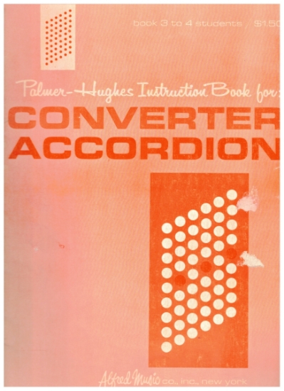 Picture of Converter Accordion Method for Book 3/4 students, Palmer-Hughes, sheet music folio