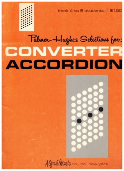 Picture of Converter Accordion Method for Book 4 to 6 students, Palmer-Hughes, sheet music folio