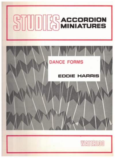 Picture of Dance Forms, Eddie Harris, Accordion Miniatures Studies, easy free bass accordion sheet music folio