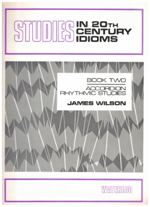 Picture of Studies in 20th Century Idioms Book 2, James Wilson, free bass accordion sheet music folio
