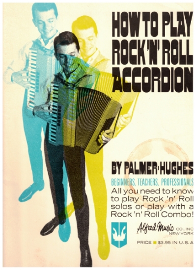 Picture of How to Play Rock 'n' Roll Accordion, Palmer-Hughes, sheet music folio