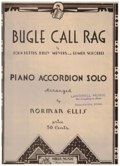 Picture of Bugle Call Rag, Jack Pettis/ Billy Meyers/ Elmer Schoebel, arr. Norman Ellis, easy accordion solo sheet music